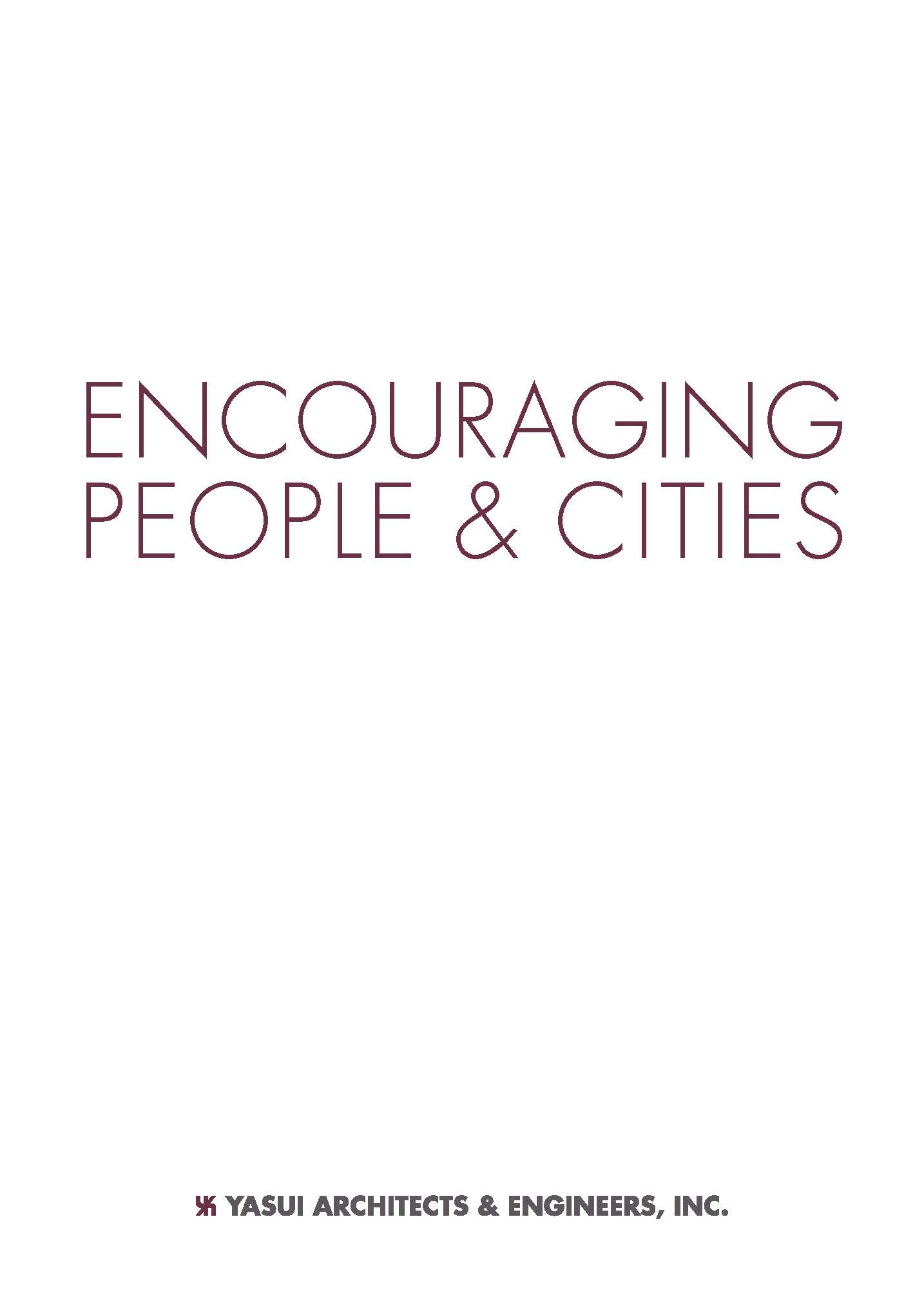 ENCOURAGING PEOPLE & CITIES